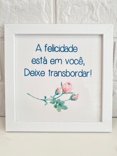 A felicidade... - comprar online