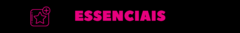 Banner da categoria Essenciais