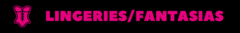 Banner da categoria Lingeries/Fantasias 