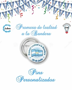 PINS PERSONALIZADOS PROMESA A LA BANDERA