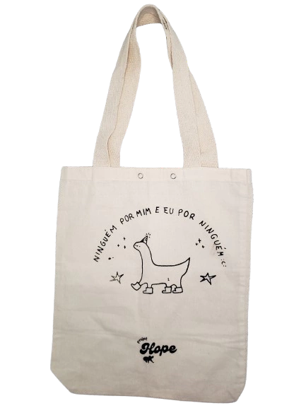 EcoBag Ninguém por mim e eu por ninguém !