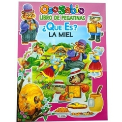 LIBROS DE PEGATINAS OSO SABIO ¿QUE ES? EL TRIGO- LA LECHE- LA MIEL- LA MADERA- SALDAÑA - megapapel
