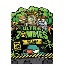 LIBROS PARA COLOREAR ULTRA ZOMBIES BETINA en internet
