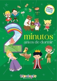LIBROS DE CUENTOS 2 MINUTOS ANTES DE DORMIR 7 CUENTOS CADA LIBRO TRIPULANTE - megapapel