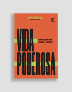 Vida Poderosa | Carlos Damasceno