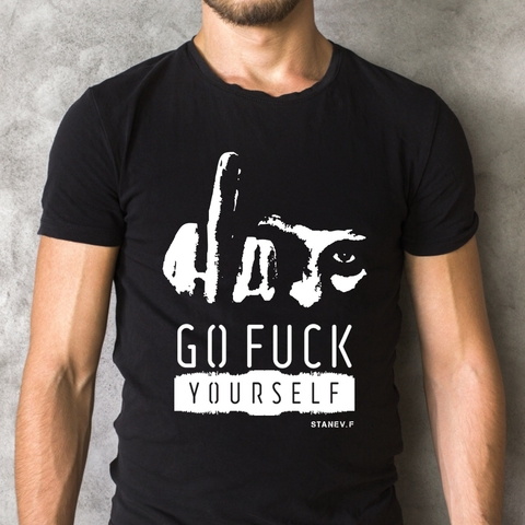 "GO FUCK YOURSELF"