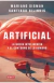 "ARTIFICIAL" LA NUEVA INTELIGENCIA Y EL CONTORNO DE LO HUMANO