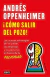 COMO SALIR DEL POZO por ANDRES OPPENHEIMER