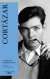 CUENTOS COMPLETOS I por CORTAZAR, JULIO