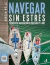 Navegar sin estrés: Técnicas de navegación en solitario y de a dos por Duncan Wells