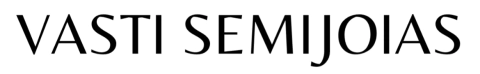 Vasti Semijoias - Enaltecendo sua Beleza INCOMUM 