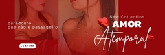 Banner da categoria AMOR ATEMPORAL