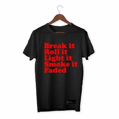 BREAK IT