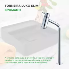 TORNEIRA PARA CUBA E LAVATORIO LUXO SLIM CROMADO - loja online