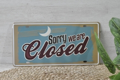 Chapa “Sorry we’re closed”