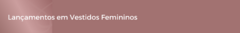 Banner da categoria VESTIDOS