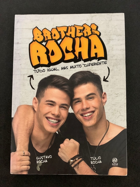 Brothers Rocha - Tudo igual, mas tudo diferente: Tudo Igual, mas Muito Diferente
