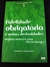FIDELIDADE OBRIGATÓRIA E OUTRAS DESLEALDADES
