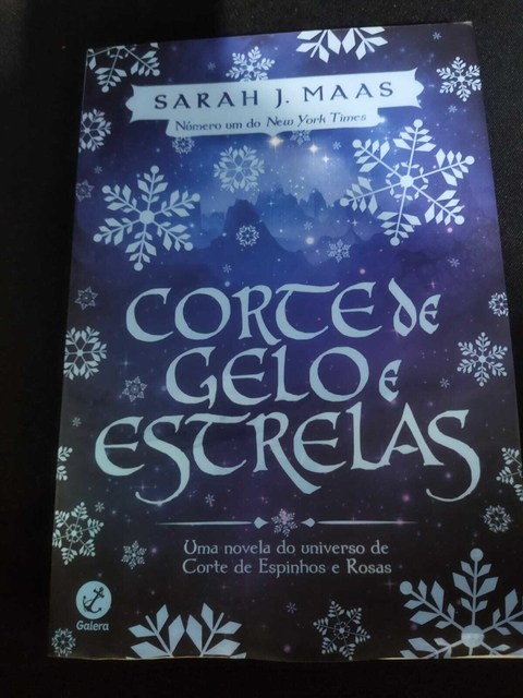 Corte de Gelo e Estrelas: Uma novela do universo de Corte de espinhos e rosas: 4