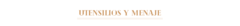 Banner de la categoría Utensilios y menaje