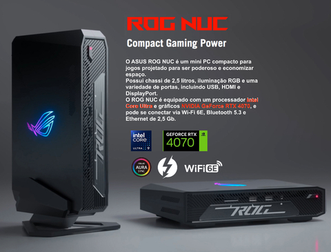 ASUS ROG NUC , CPU Intel Core Ultra 9 185H , NVIDIA GeForce RTX 4070 8GB GDDR6 , 1TB SSD , 32GB RAM - buy online