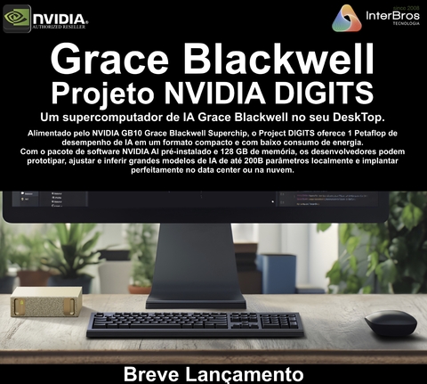 NVIDIA Project Digits Desktop, GB10 Grace Blackwell Superchip, 32GB RAM , 4TB of NVMe na internet