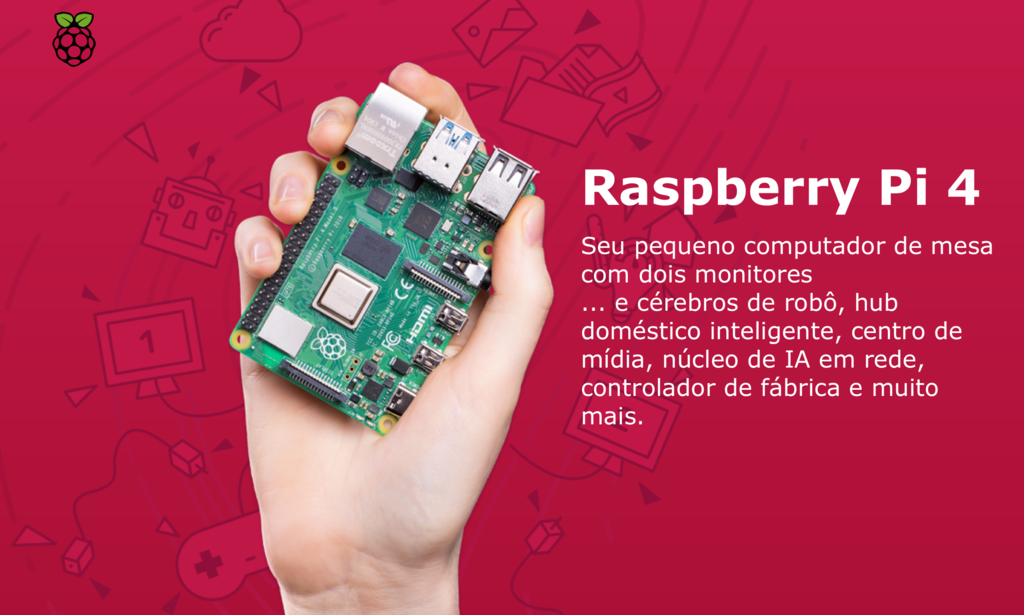 Raspberry Pi 4 Computer Model B | Disponível em 4GB e 8GB na internet