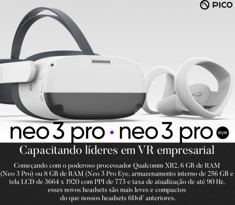 Pico Neo 3 Pro Eye Business , VR Headset All-in-one , 8GB RAM , 256GB ROM - Loja do Jangão - InterBros