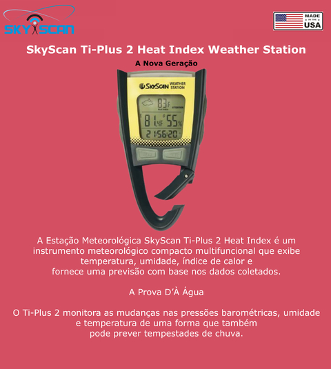 SkyScan Ti-Plus 2 Heat Index Weather Station | Estação Metereológica Profissional de Bolso Portátil | Índice de Calor | Temperatura | Umidade | Pressão Barométrica | Previsão de Tempestades | A Prova D'À Água - comprar online