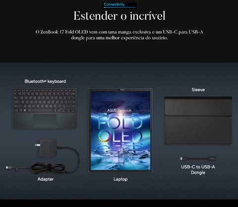 ASUS 17.3" l Zenbook 17 Fold Touchscreen l OLED Multi-Touch Laptop l Laptop Tablet Dobrável l Cheio de Tecnologias Inovadoras l 1.1 GHz Intel Core i7 10-Core (12th Gen) l 17.3" 2560 x 1920 OLED Touchscreen l 16GB LPDDR5 | 1TB M.2 PCIe 4.0 SSD l Integrated Intel Iris Xe Graphics l UX9702AA-XB79FT - buy online