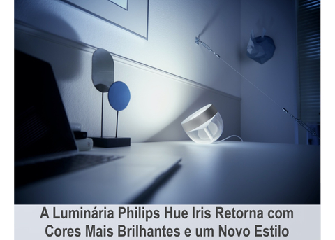 Philips Hue Iris White l White and Color Ambiance l Bluetooth Table Lamp Smart Lighting l 2ª Geração l Luminária de Mesa e Piso l Compatível com Alexa, Apple Homekit & Google Assistant | Funciona com Bluetooth e/ou com a Hue Bridge - buy online