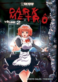 DARK METRÔ N°: 02