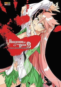 HIGH SCHOOL OF THE DEAD FULL COLOR EDITION N°: 03