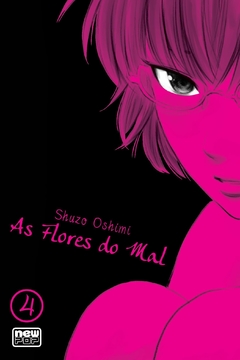 AS FLORES DO MAL (AKU NO HANA) N°: 04 - NOVO LACRADO