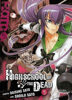 HICH SCHOOL OF THE DEAD N°: 05