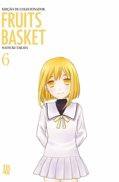 FRUITS BASKET EDIÇÃO DE COLECIONADOR N°: 06 - NOVO LACRADO