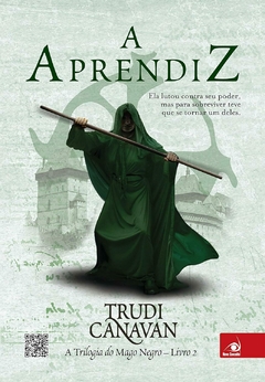 A APRENDIZ - TRILOGIA DO MAGO NEGO - LIVRO 02 - TRUDI CANAVAN