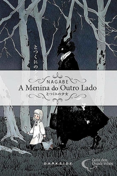 A MENINA DO OUTRO LADO N°: 01 - NOVO LACRADO