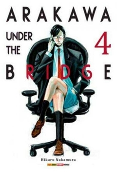 ARAKAWA UNDER THE BRIDGE N°: 04