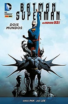 BATMAN SUPERMAN DOIS MUNDOS OS NOVOS 52