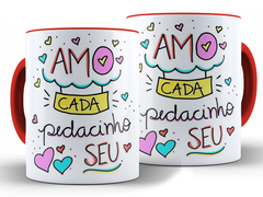 Imagem do Caneca Frase Amo Cada Pedacinho 325ml Xícara Porcelana + Caixa Presente