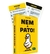 Nem a Pato - comprar online
