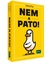 Nem a Pato - loja online