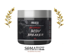 PRÉ TREINO BODY BREAKER 150g - BLUSTER NUTRITION