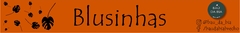 Banner da categoria Blusinhas