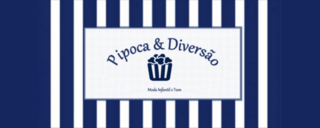 Pipoca & Diversão Moda Infantil e Teen