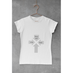 Camiseta - com a fé Deus vem