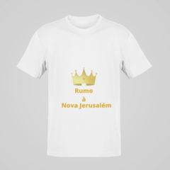 Camiseta - Rumo à Nova Jerusalém - comprar online