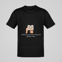 Camiseta - sem fé é impossível agradar a Deus - comprar online