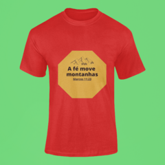 Camiseta vermelha - a Fé move montanhas - Loja do Varão | Camisetas Evangélicas
